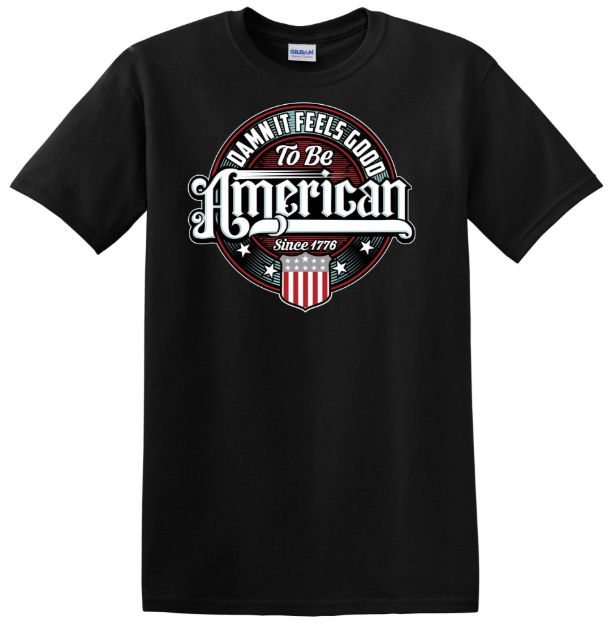 Picture of Damn it Feels Good to be American