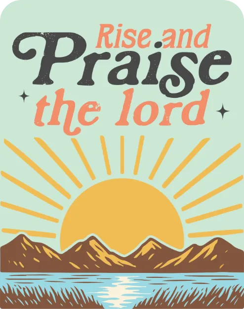 Picture of Vinyl Sticker - Rise and Praise the Lord